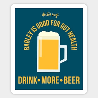 Drink More Beer Magnet